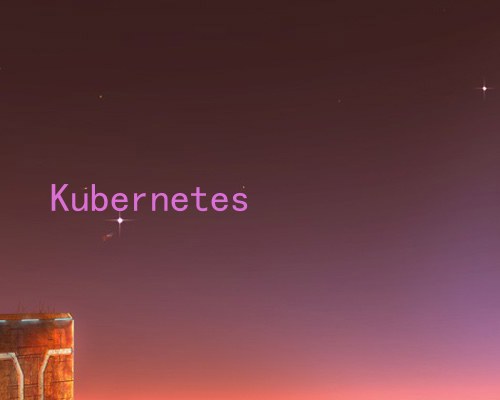 Kubernetes