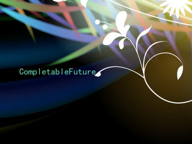 CompletableFuture