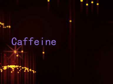 Caffeine